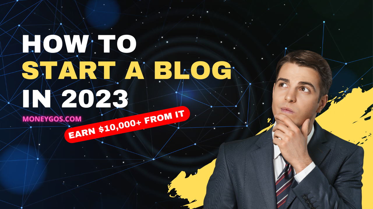 How to start a blog in 2023